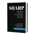 SHARP - Strategic Holistic Accelerated Recovery Program - A book by Dr. Robert Whitfield
